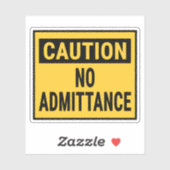 Let op: geen toegang sticker (Vel)