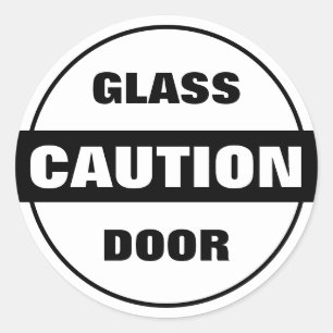 Let op Glazen Deur - Zwart-wit Ronde Sticker