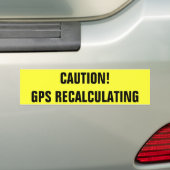 Let op! GPS opnieuw berekenen Bumpersticker (Op auto)
