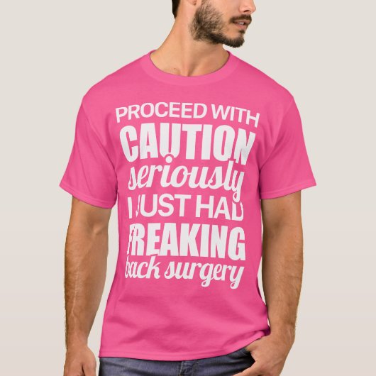 Let op Grappige ruggenwerveloperatie T-shirt (Voorkant)