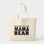 Let op het Beer van mama Grote Tote Bag (Voorkant)