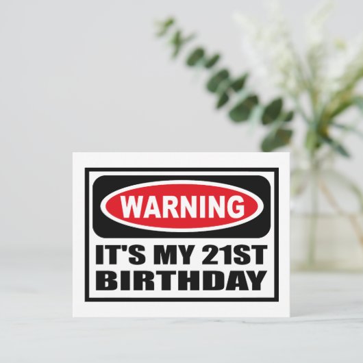 LET OP: HET IS MIJN 21STE VERJAARDAG Briefkaart (Staand voorkant)