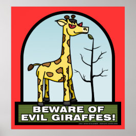 Let op het Poster van de Kwaad Giraffes
