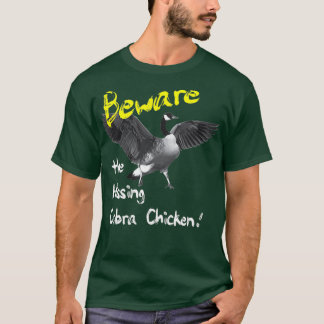 Let op het wild van het Hissende Cobra Chicken Tsh T-shirt