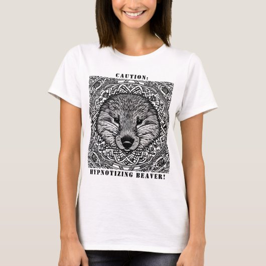 Let op: Hypnotizing Beaver T-shirt (Voorkant)