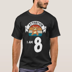 Let op: Ik ben 8 kat 8th Birthday Boy Birthday T-shirt