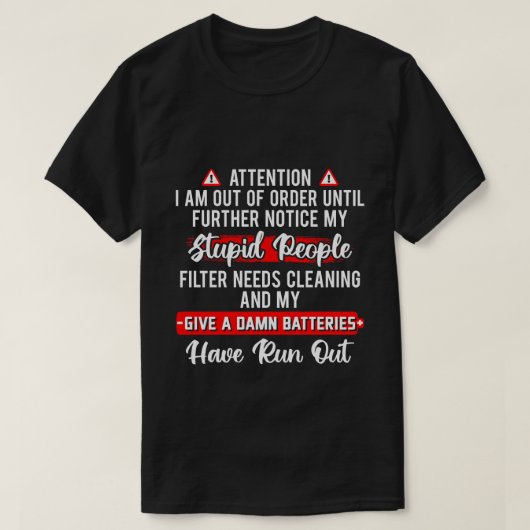 Let op Ik ben defect Sarcasme Fun cadeau T-shirt (Design voorkant)