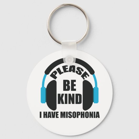 Let op: ik heb misophonia bewustzijn sleutelhanger (Voorkant)
