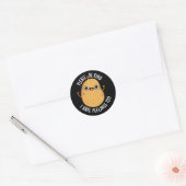 Let op, ik heb pingelen te aardappelpun. ronde sticker (Envelop)