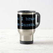 Let op: ik rem voor de Gazeka Reisbeker (Voorkant rechts)
