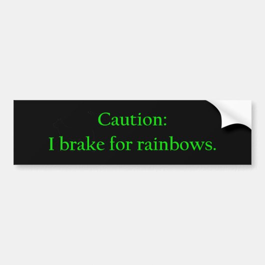 Let op: ik rem voor regenbogen bumpersticker (Voorkant)