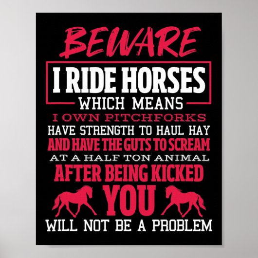 Let op: ik Ride Horse Riding Equestrian Poster (Voorkant)