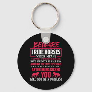 Let op: ik Ride Horse Riding Equestrian Sleutelhanger
