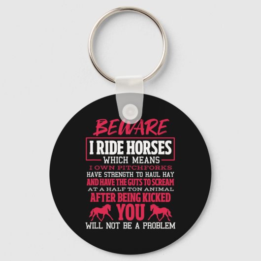 Let op: ik Ride Horse Riding Equestrian Sleutelhanger (Voorkant)