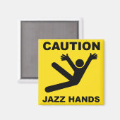 Let op Jazz Hands magnet (Voorkant / Achterkant)