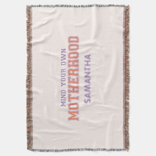 Let op je eigen moederschap deken (Voorkant Verticaal)