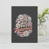 Let op je eigen moederschap Grappige Moederdag Mam Kaart (Staand voorkant)