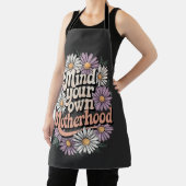 Let op je eigen moederschap Grappige Moederdag Mam Schort (Insitu)