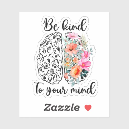 Let op je geest, wijsheid, geestelijke gezondheid sticker (Vel)