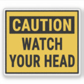 Let op je hoofd sticker (Voorkant)