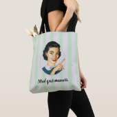 Let op je manieren. tote bag (Dichtbij)