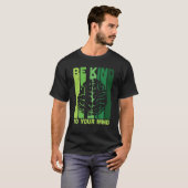 Let op je mentale bewustzijn t-shirt (Voorkant volledig)