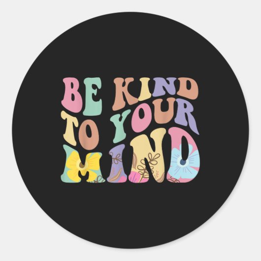 Let op je mentale gezondheid ronde sticker (Voorkant)
