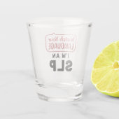 Let op je taal als SLP Shot Glas (Achterkant)