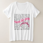 Let op jezelf, ik verdien liefde grote maat t-shirt (Design voorkant)