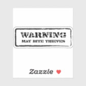 Let op: May Bite Thieves Sticker (Vel)