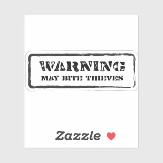 Let op: May Bite Thieves Sticker (Vel)