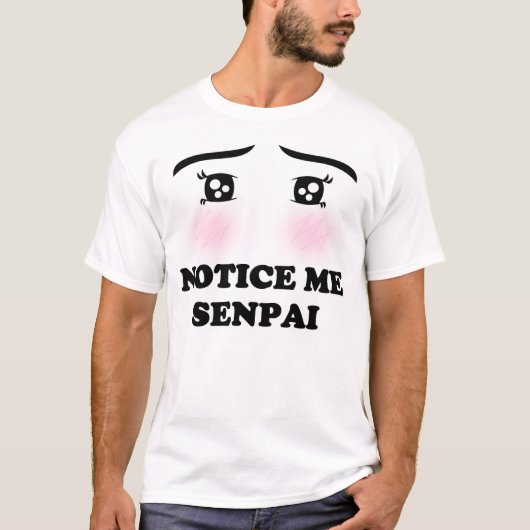 Let op me Senpai Blushing Anime Girl Kawaii Manga T-shirt (Voorkant)