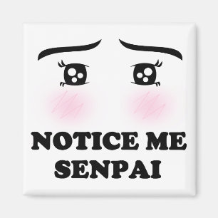 Let op me Senpai Blushing Anime Girl Kawaii Suki Magneet