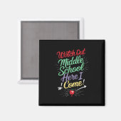 Let op, middelbare school, daar kom ik aan school magneet (Voorkant / Achterkant)