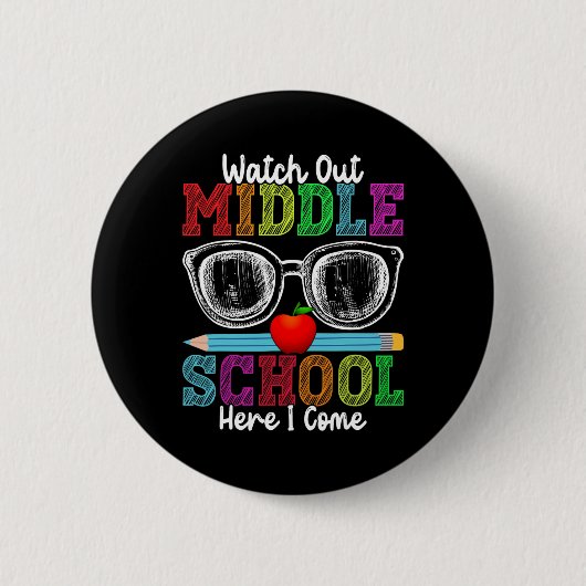Let op middelbare school hier kom ik grappige teru ronde button 5,7 cm (Voorkant)