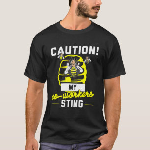 Let op mijn collega's die honing eten t-shirt