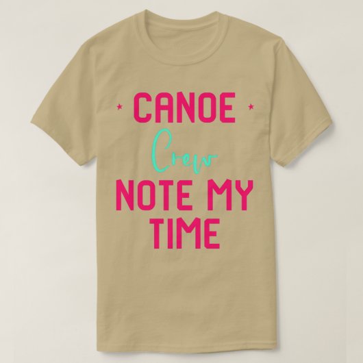 Let op mijn time Funny Paddle Faster Canoe Racing  T-shirt (Design voorkant)