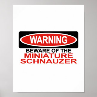 Let op: Miniatuur Schnauzer Poster