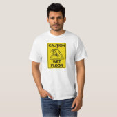 LET OP NATTE VLOER - Grappig T-shirt (Voorkant volledig)