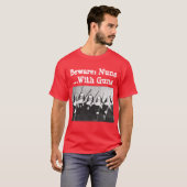 Let op: Nuns ...met Pistool T-shirt (Voorkant volledig)