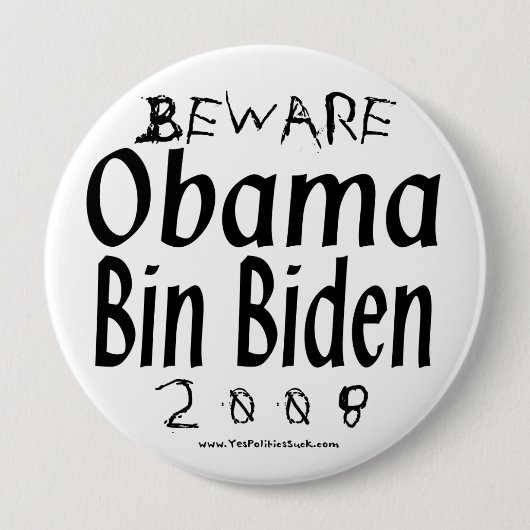 Let op Obama Bin Biden Ronde Button 4,0 Cm (Voorkant)