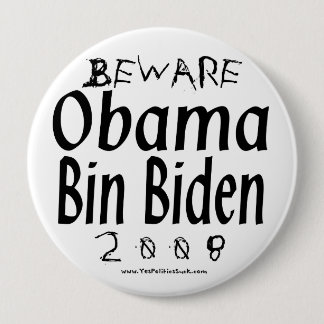 Let op Obama Bin Biden Ronde Button 4,0 Cm