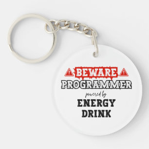 Let op: Programmeur aangedreven door energie-Drink Sleutelhanger