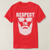 Let op respect voor de baard t-shirt (Design voorkant)