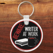 Let op: schrijver op het werk sleutelhanger (Voorkant)