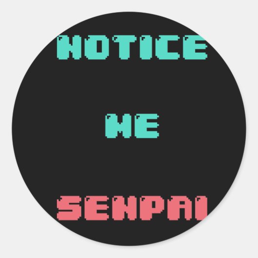 Let op Senpai sticker (Voorkant)