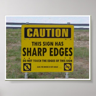 Let op: Sharp Edges Poster