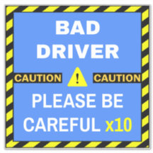 Let op Slecht bestuurdersteken voor bestuurders -