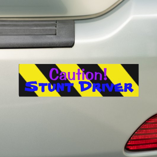 Let op! Stunt driver Bumpersticker (Op auto)