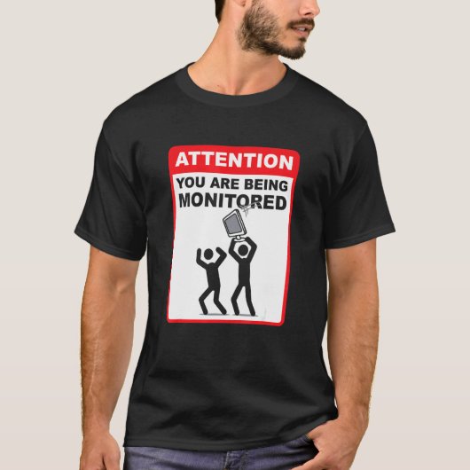 Let op U wordt Gemonitord Programmeercode T-shirt (Voorkant)